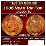 1906 Indian Cent Near Top Pop! 1c ms66+ rd SEGS