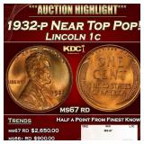 1932-p Lincoln Cent Near Top Pop! 1c ms67 rd SEGS