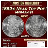 1882-s Morgan Dollar Near Top Pop! $1 ms67+ SEGS