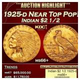 1925-d Gold Indian Quarter Eagle Near Top Pop! $2