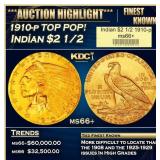 1910-p Gold Indian Quarter Eagle TOP POP! $2 1/2 m