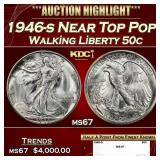 1946-s Walking Liberty Half Dollar Near Top Pop 50