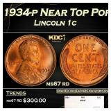 1934-p Lincoln Cent Near Top Pop 1c ms67 rd SEGS