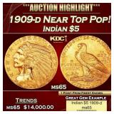 1909-d Gold Indian Half Eagle Near Top Pop! $5 ms6