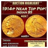 1914-p Gold Indian Half Eagle Near Top Pop! $5 ms6