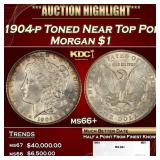1904-p Morgan Dollar Toned Near Top Pop $1 ms66+ S