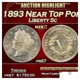1893 Proof Liberty Nickel Near Top Pop 5c pr67 SEG