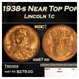 1938-s Lincoln Cent Near Top Pop 1c ms67 rd SEGS