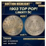 1903 Liberty Nickel TOP POP! 5c ms67+ SEGS