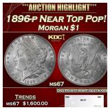 1896-p Morgan Dollar Near Top Pop! $1 ms67 SEGS