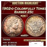 1902-o Barber Quarter Colorfully Toned 25c ms65+ S
