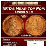 1910-s Lincoln Cent Near Top Pop! 1c ms66+ rd SEGS