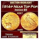 1914-p Gold Indian Half Eagle Near Top Pop! $5 ms6