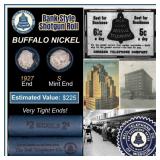 Buffalo Nickel Shotgun Roll in Old Bank Style 