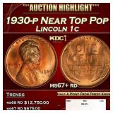 1930-p Lincoln Cent Near Top Pop 1c ms67+ rd SEGS