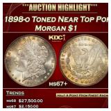 1898-o Morgan Dollar Toned Near Top Pop $1 ms67+ S