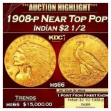 1908-p Gold Indian Quarter Eagle Near Top Pop! $2