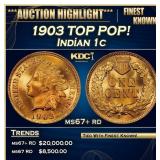 1903 Indian Cent TOP POP! 1c ms67+ rd SEGS