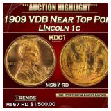 1909 VDB Lincoln Cent Near Top Pop 1c ms67 rd SEGS