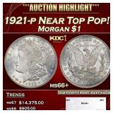 1921-p Morgan Dollar Near Top Pop! $1 ms66+ SEGS