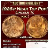1926-p Lincoln Cent Near Top Pop! 1c ms67+ rd SEGS