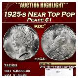 1925-s Peace Dollar Near Top Pop $1 ms64+ SEGS