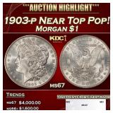 1903-p Morgan Dollar Near Top Pop! $1 ms67 SEGS