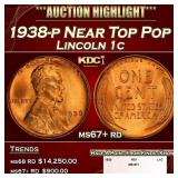 1938-p Lincoln Cent Near Top Pop 1c ms67+ rd SEGS