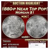 1880-p Morgan Dollar Near Top Pop! $1 ms66+ SEGS