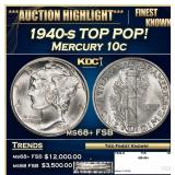 1940-s Mercury Dime TOP POP! 10c ms68+ FSB SEGS