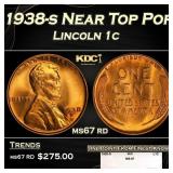 1938-s Lincoln Cent Near Top Pop 1c ms67 rd SEGS