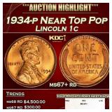 1934-p Lincoln Cent Near Top Pop 1c ms67+ rd SEGS