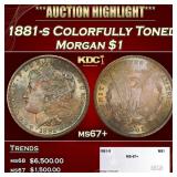 1881-s Morgan Dollar Colorfully Toned $1 ms67+ SEG
