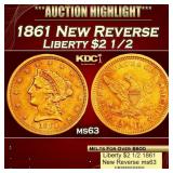 1861 New Reverse Gold Liberty Quarter Eagle $2 1/2