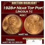 1928-p Lincoln Cent Near Top Pop! 1c ms67 rd SEGS