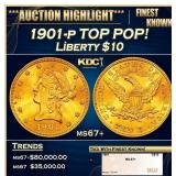 1901-p Gold Liberty Eagle TOP POP! $10 ms67+ SEGS