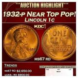 1932-p Lincoln Cent Near Top Pop! 1c ms67 rd SEGS