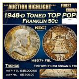 1948-d Franklin Half Dollar Toned TOP POP! 50c ms6