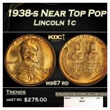 1938-s Lincoln Cent Near Top Pop 1c ms67 rd SEGS