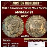 1891-p Morgan Dollar Colorfully Toned Near Top Pop