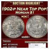 1902-p Morgan Dollar Near Top Pop! $1 ms66+ SEGS