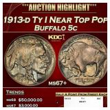 1913-d Ty I Buffalo Nickel Near Top Pop! 5c ms67+