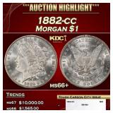 1882-cc Morgan Dollar $1 ms66+ SEGS