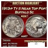 1913-p Ty II Buffalo Nickel Near Top Pop! 5c ms67