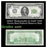 1928A $100 Green Seal Federal Reserve Note "Redeem