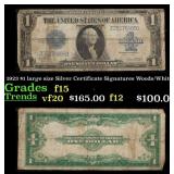 1923 $1 large size Silver Certificate Grades f+ Si