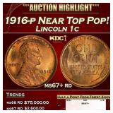 1916-p Lincoln Cent Near Top Pop! 1c ms67+ rd SEGS