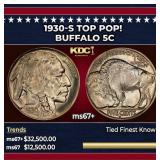 1930-s Buffalo Nickel TOP POP! 5c ms67+ SEGS