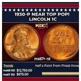 1930-p Lincoln Cent Near Top Pop! 1c ms67+ rd SEGS