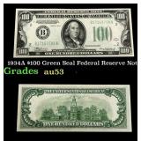 1934 $100 Green Seal Federal Reserve Note Grades S